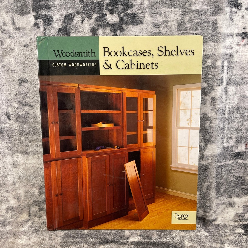 Woodsmith Bookcases Shelves & Cabinets Custom Woodworking Book DIY Plans Guide